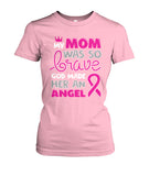 My Mom was so Brave Shirts and Long Sleeves