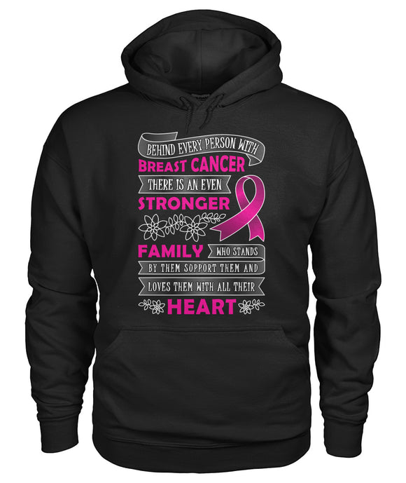 Behind Every Person with Breast Cancer Hoodies and Sweatshirts