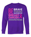 Be Brave Be Strong Hoodies and Sweatshirts