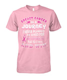 Breast Cancer is a Journey Shirts and Long Sleeves