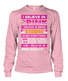 I Believe in Pink Shirts and Long Sleeves