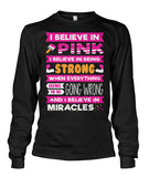 I Believe in Pink Shirts and Long Sleeves