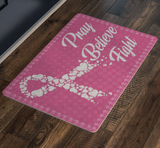 Pray Believe Fight Ribbon Pink Doormat