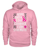 Hope Faith Love Courage Cure Strength Hoodies and Sweatshirts