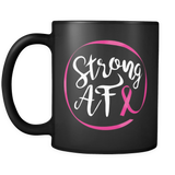 Breast Cancer Strong AF Mug
